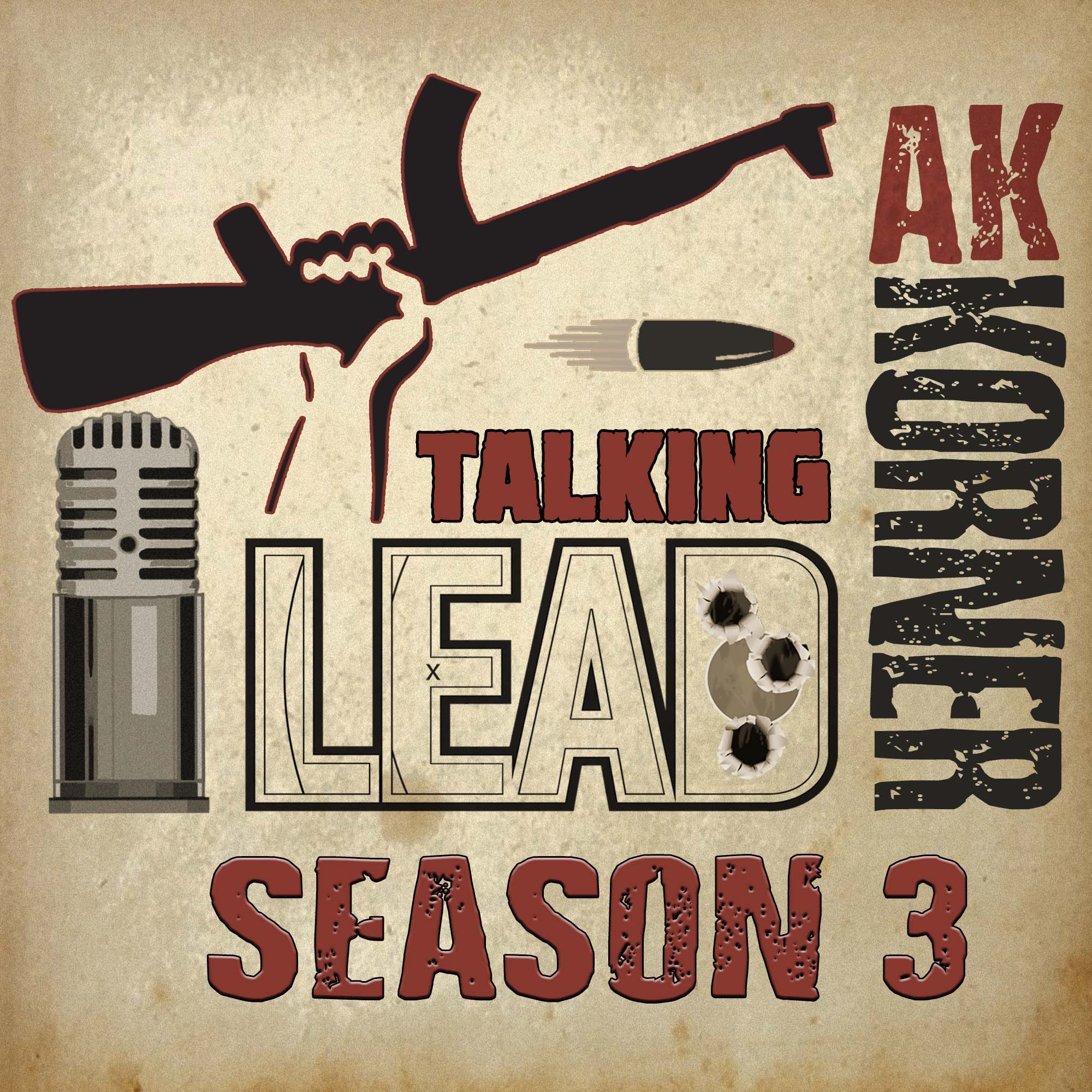 TLP 420 – AK KORNER S3 EP12 Finale Pt. 1: Jim Fuller, Sonny Puzikas ...