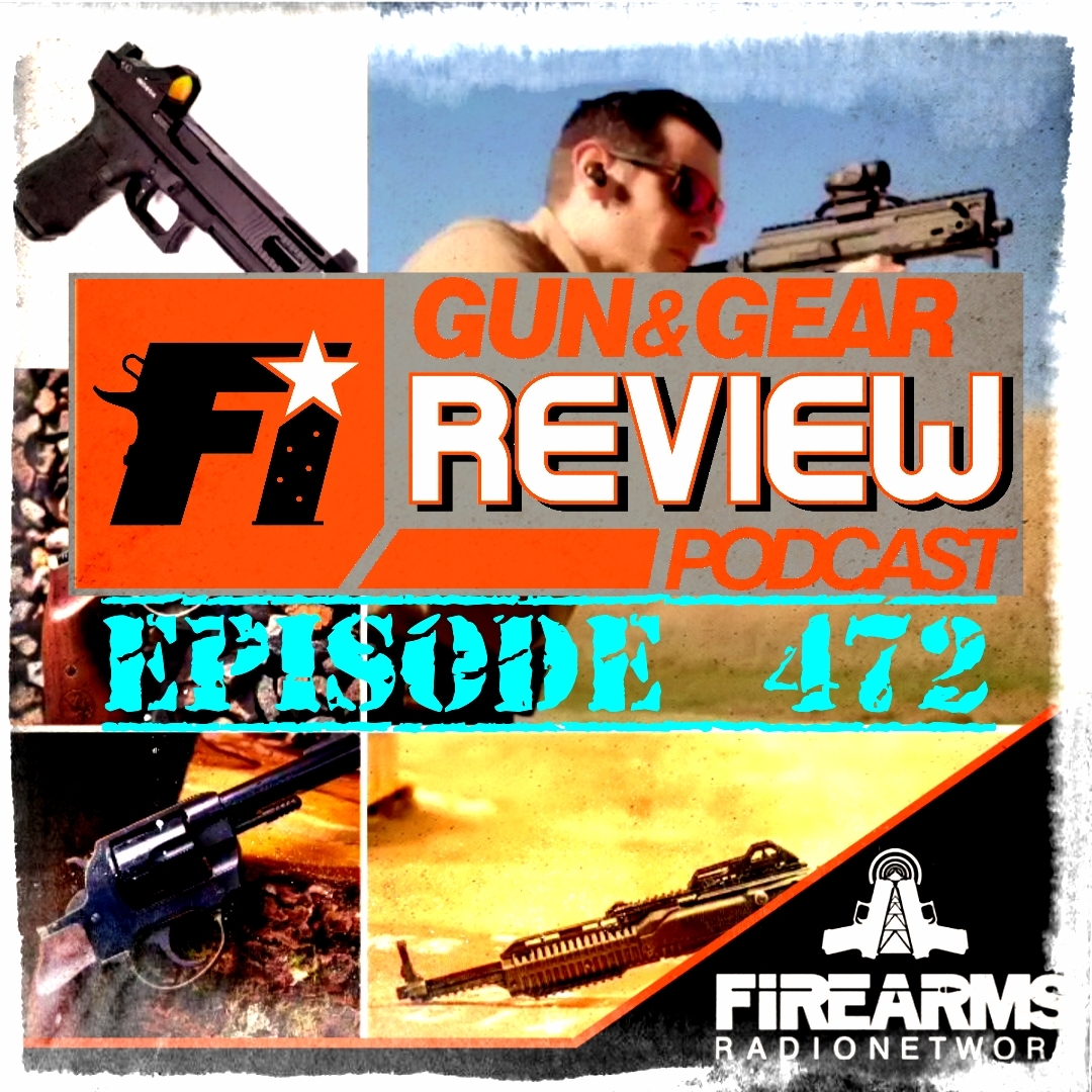 Gun & Gear Review Podcast episode 472 – 30 SuperPoint