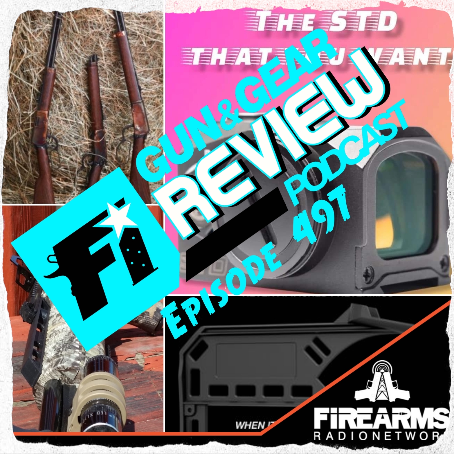 Gun & Gear Review Podcast episode 497 – STD’s