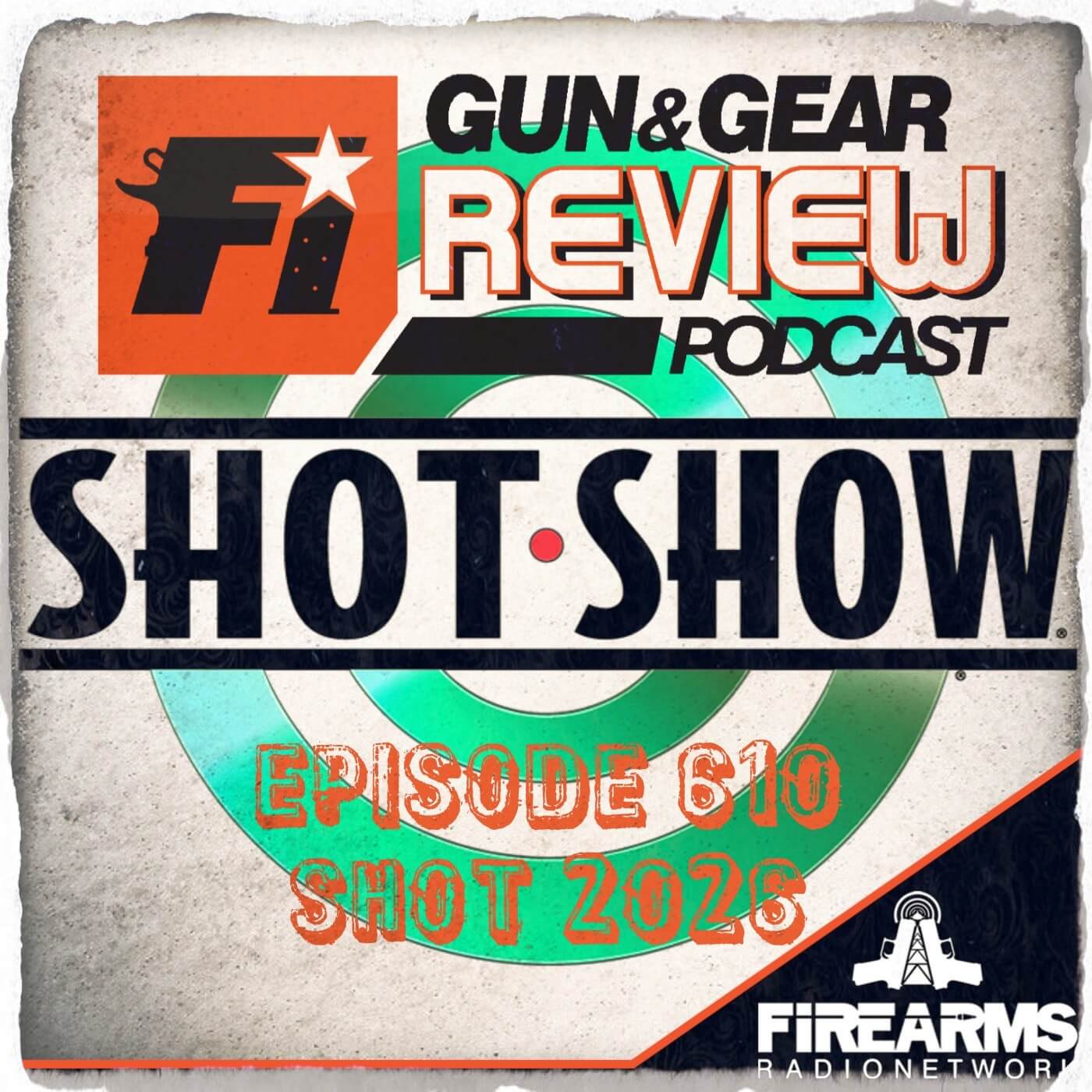 Gun & Gear Review 610 – SHOT 2026 Gun & Gear Review 610 – SHOT 2026