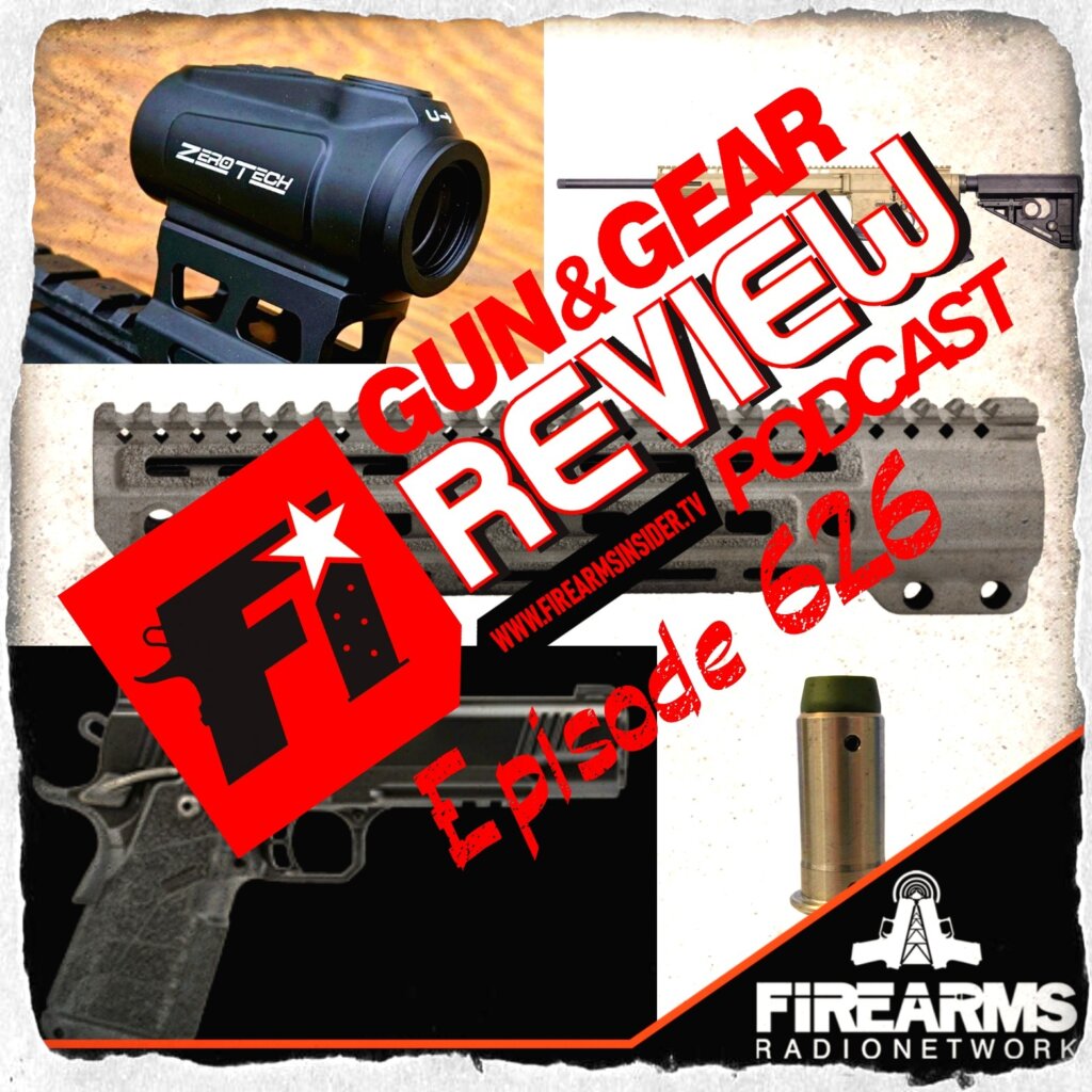 Gun & Gear Review 626 – Leaky Pipes