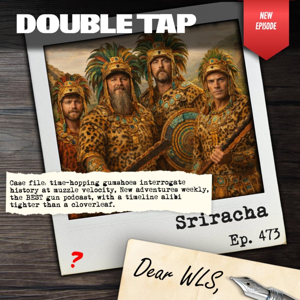 Double Tap 473 – Sriracha