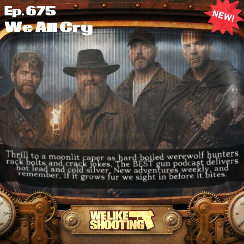 We Like Shooting 675 – We All Cry