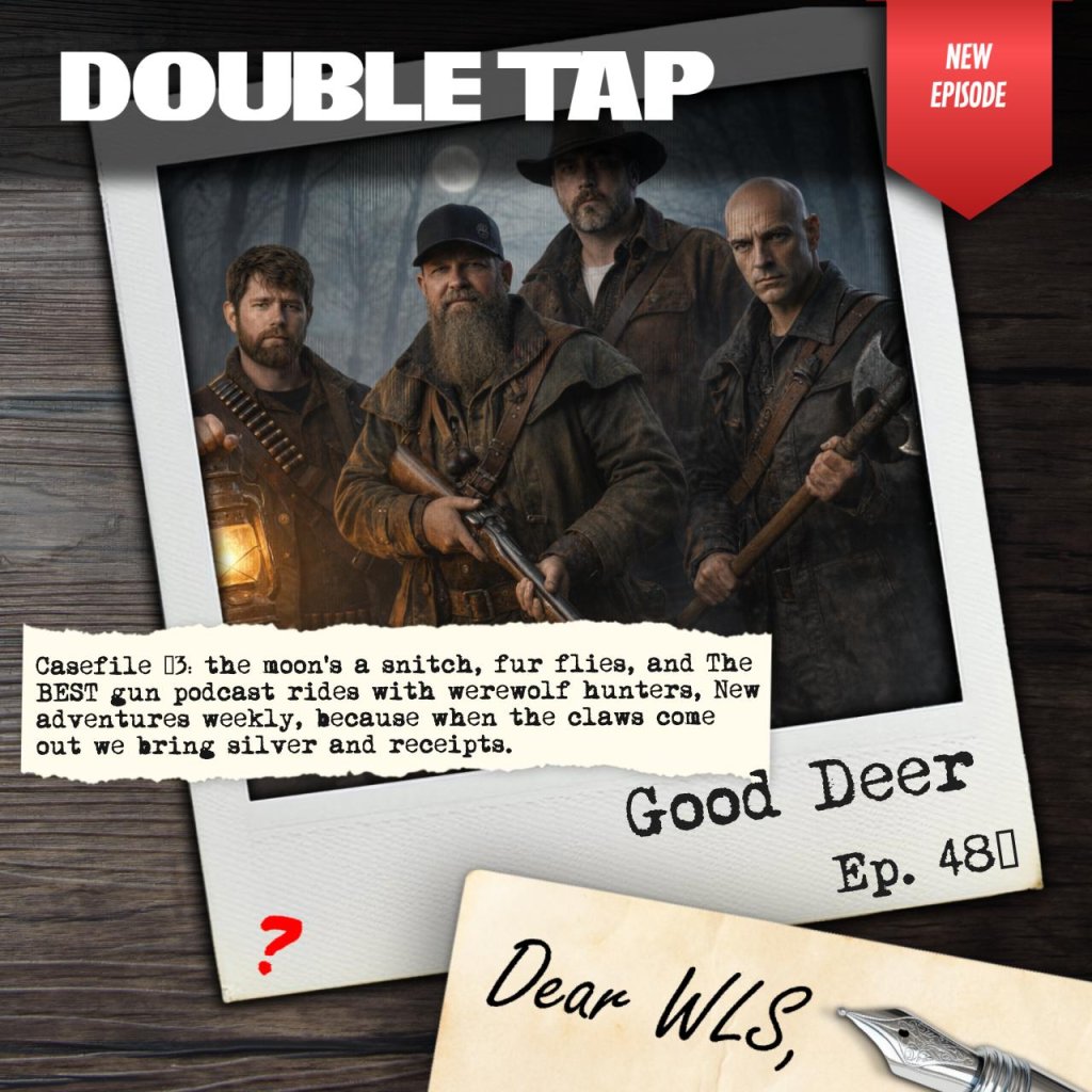 Double Tap 480 – Good Deer